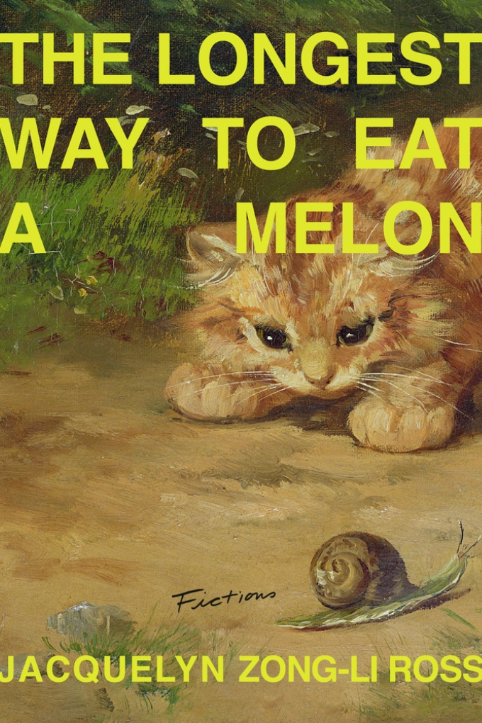 Cover of The Longest Way to Eat a Melon by Jacquelyn Zong-Li Ross